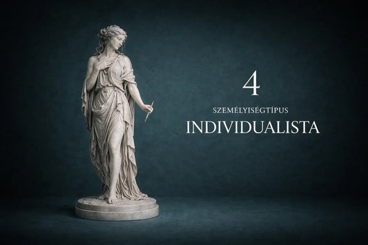 4-es személyiségtípus - Individualista